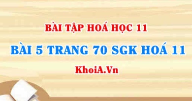 Bài 5 trang 70 SGK Hoá 11: Tính chất vật lí, tính chất hoá học của Cacbon (C)